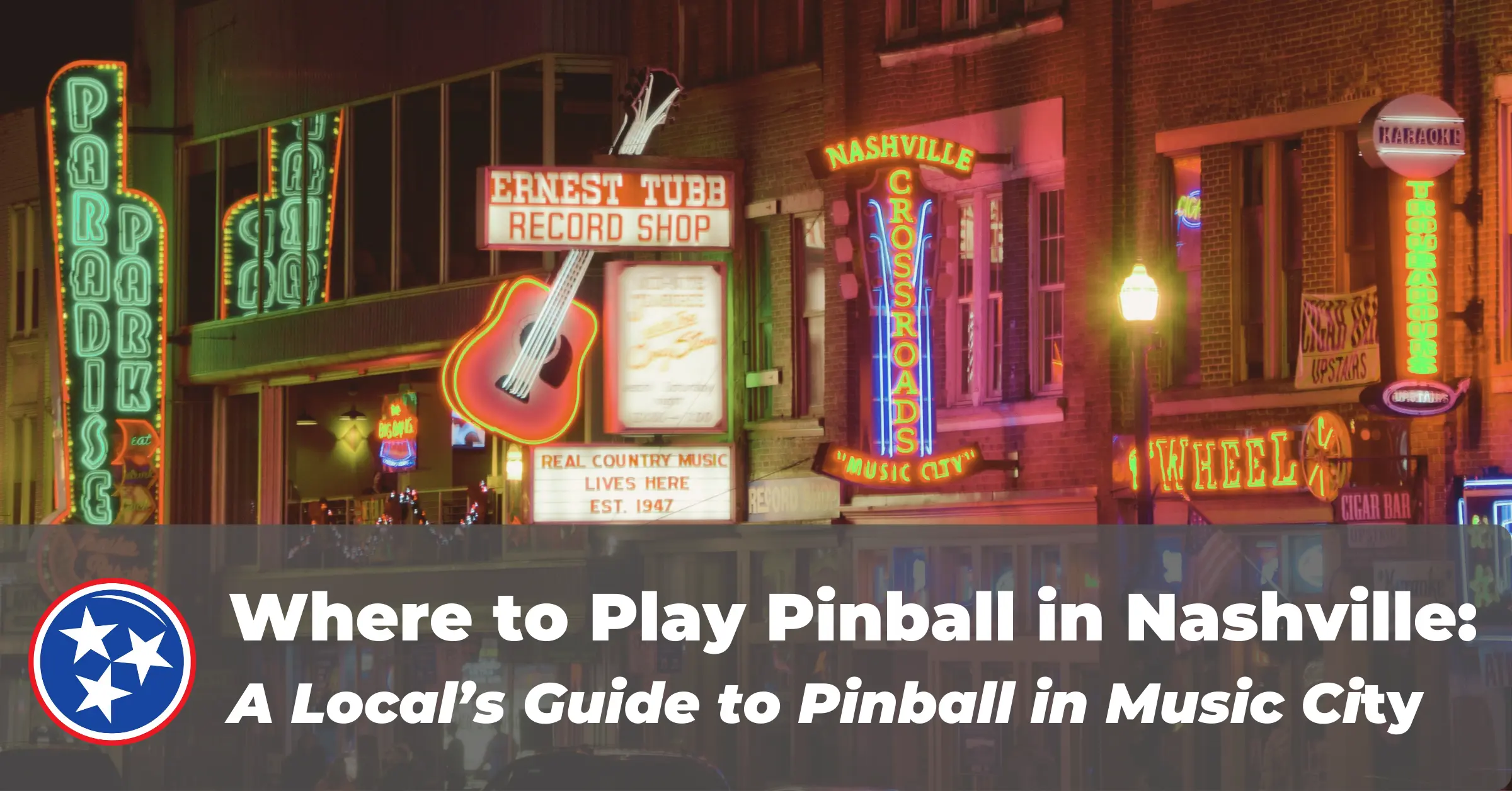 The Best Places to Play Pinball in Nashville A Local’s Guide